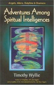 Cover of: Adventures among spiritual intelligences: angels, aliens, dolphins & shamans