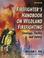 Cover of: Firefighter's handbook on wildland firefighting