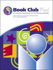 Cover of: Book Club Plus! a Literacy Framework for the Primary Grades