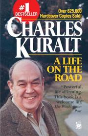 Cover of: A Life on the Road by Charles Kuralt