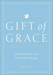 Gift of grace : little inspirations that invite God's blessings