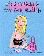 Cover of: The Girl's Guide to New York Nightlife