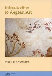 Introduction to Aegean art by Philip P. Betancourt