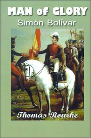 Cover of: Man of Glory Simon Bolivar
