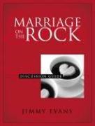 Marriage On The Rock by Jimmy Evans