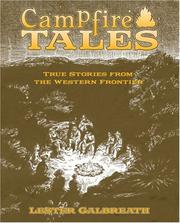 Cover of: Campfire tales: true stories of Fort Griffin and the American West