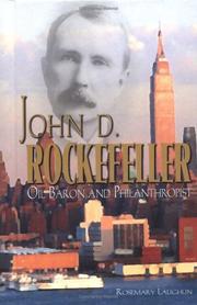 Cover of: John D. Rockefeller: oil baron and philanthropist