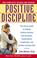 Cover of: Positive discipline