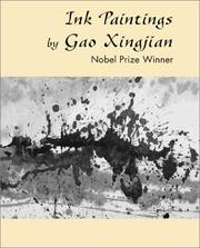 Cover of: Ink Paintings by Gao Xingjian: The Nobel Prize Winner