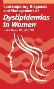 Cover of: Contemporary Diagnosis and Management of Dyslipidemias in Women