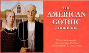 Cover of: Revised American Gothic Cookbook
