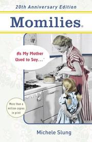 Cover of: Momilies®: As My Mother Used to Say . . .®