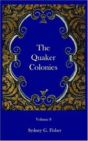 Cover of: The Quaker Colonies by Sydney George Fisher