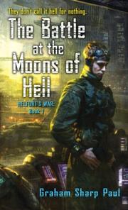 Cover of: The Battle at the Moons of Hell (Helfort's War #1 )