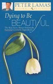 Cover of: Dying to Be Beautiful