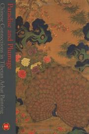 Cover of: Paradise and Plumage: Chinese Connections in Tibetan Arhat Painting