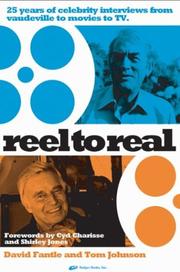Cover of: Reel to Real: 25 Years of Celebrity Interviews