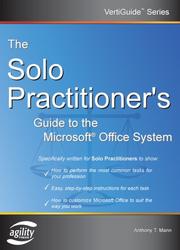 Cover of: The Solo Practitioner's Guide to the Microsoft Office System (Vertiguide) (Vertiguide)