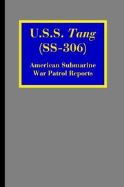 U.S.S. Tang (SS-306) by J. T. McDaniel