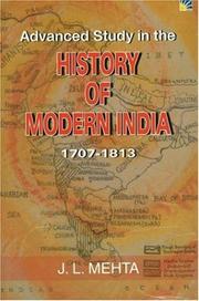 Cover of: Advanced Study in the History of Modern India: Volume One: 1707 - 1813