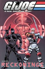 Cover of: G.I. Joe Volume 2: Reckonings (G. I. Joe: A Real American Hero!)