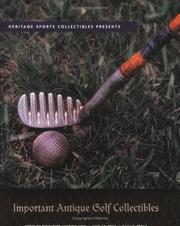 Cover of: Important Antique Golf Collectibles