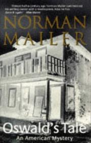 Cover of: Oswalds Tale an American Mystery by Norman Mailer