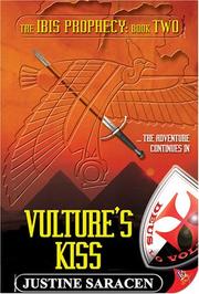 Cover of: Vulture's Kiss: The Ibis Prophecy, Book Two (Ibis Prophecy)