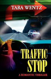 Cover of: Traffic Stop by Tara Wentz