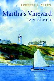 Martha's Vineyard, an elegy by Everett S. Allen