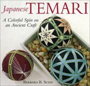 Cover of: Japanese Temari: A Simple Spin on an Ancient Craft