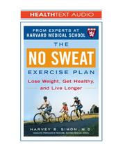 Cover of: The No Sweat Exercise Plan, 3-cd Set: Lose Weight, Get Healthy, and Live Longer