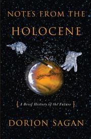 Cover of: Notes from the Holocene by Dorion Sagan