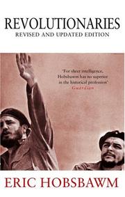 Cover of: Revolutionaries by Eric Hobsbawm