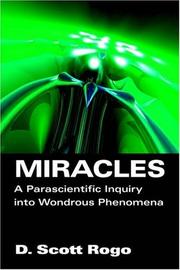 Cover of: Miracles: A Parascientific Inquiry into Wondrous Phenomena