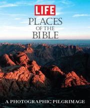 Cover of: Life: Places of the Bible: A Photographic Pilgrimage