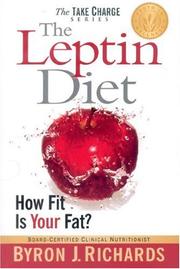 Cover of: The Leptin Diet: How Fit Is Your Fat?