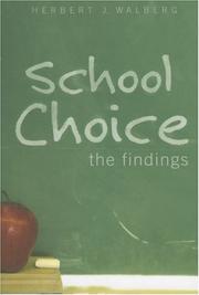 School Choice by Herbert J. Walberg