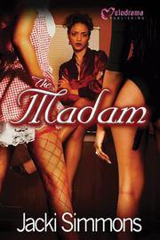 The Madam by Jacki Simmons