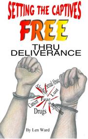 Cover of: Setting the Captives Free | Len Ward