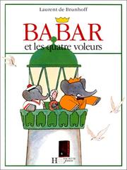 Cover of: Babar: Et Les Quatre Voleurs (Babar)