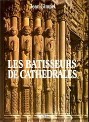Cover of: Les bâtisseurs de cathédrales