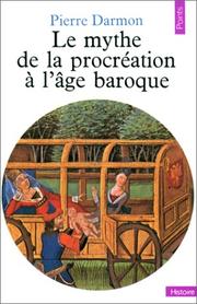 Cover of: Le mythe de la procréation à l'âge baroque