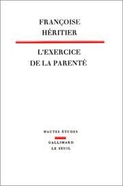 Cover of: L' exercice de la parenté