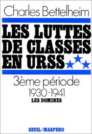 Cover of: Les luttes de classes en URSS. by Charles Bettelheim
