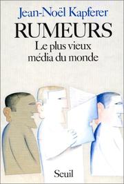 Cover of: Rumeurs by Jean-Noël Kapferer
