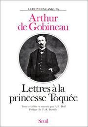 Lettres à la princesse Toquée by Arthur, comte de Gobineau