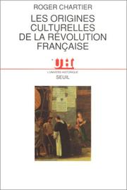 Cover of: Les origines culturelles de la Révolution française