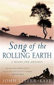 Cover of: Song of the Rolling Earth: A Highland Odyssey