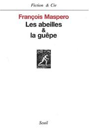 Cover of: Les Abeilles et la Guêpe